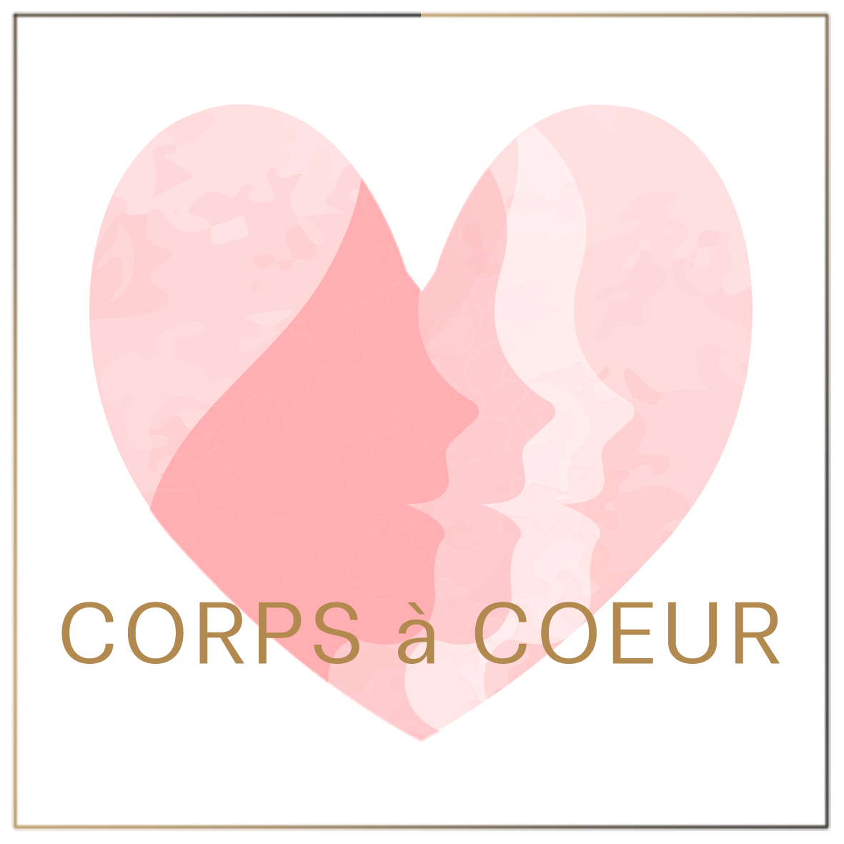 CORPS A COEUR